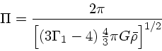\Pi = \frac{2\pi}{[(3\Gamma_1-4)\frac{4}{3}\pi G\bar{\rho}]^{1/2}