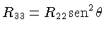 $ R_{33} = R_{22}{sen}^2\theta$