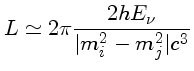 $L\simeq 2\pi\frac{2hE_\nu}{\vert m_i^2-m_j^2\vert c^3}$