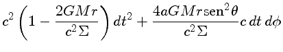 $c^2\left(1-\frac{2GMr}{c^2\Sigma}\right)dt^2
+\frac{4aGMr{\mathrm{sen}}^2\theta}{c^2\Sigma}c\,dt\,d\phi\ -$